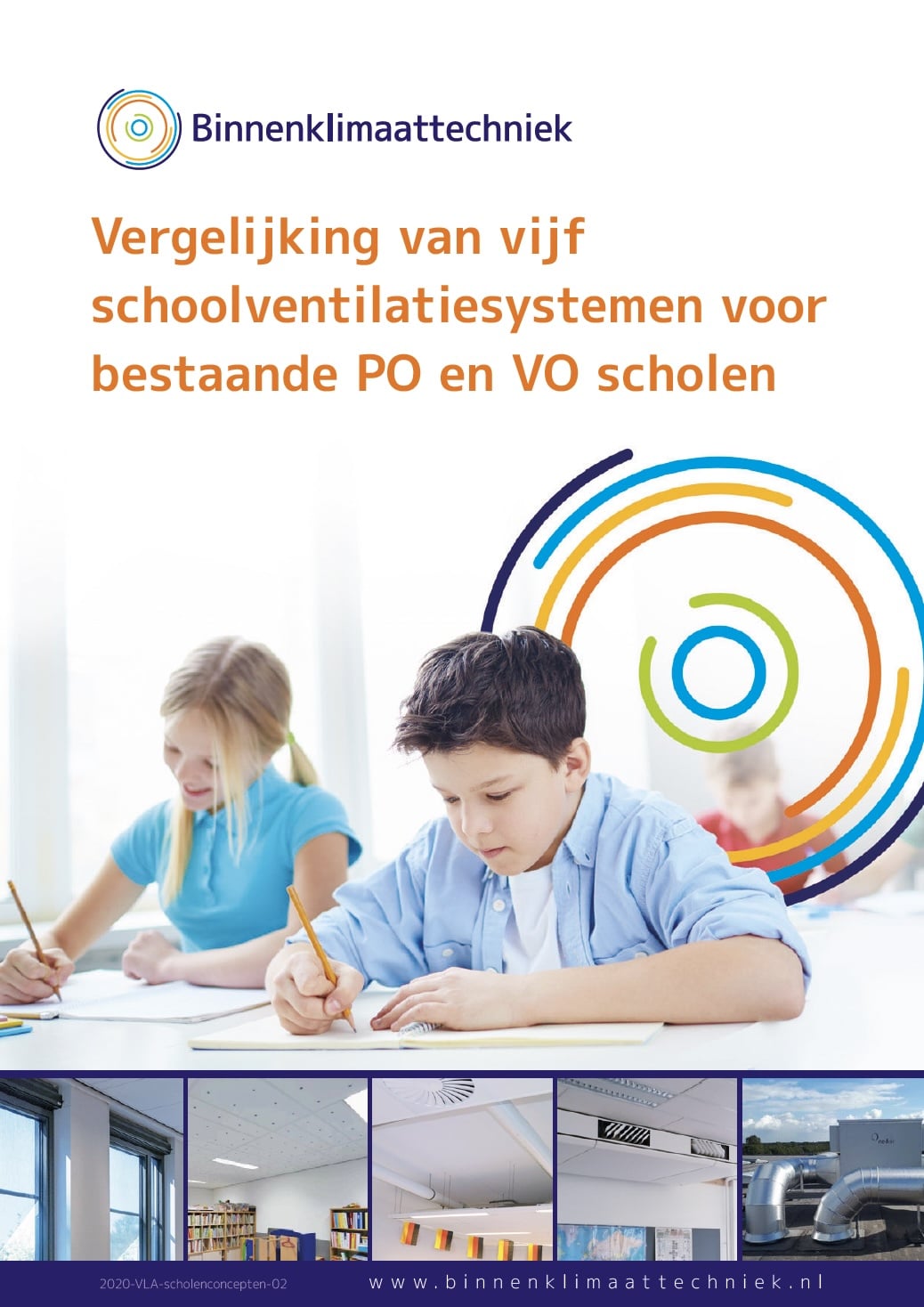 Voorkant Vergelijking van vijf schoolventilatiesystemen voor bestaande PO en VO scholen